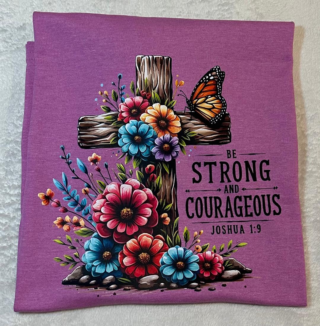 Be strong and courageous purple T-shirt