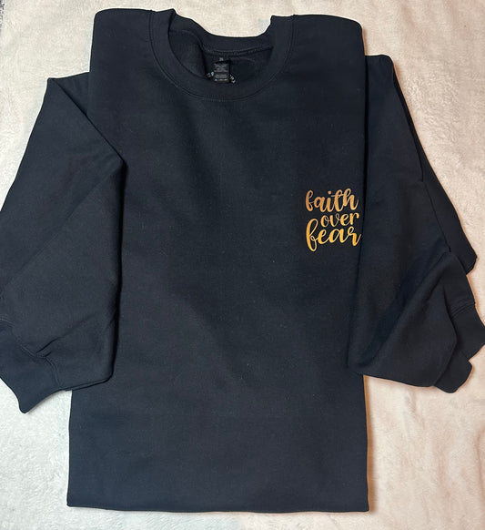 Faith over fear crewneck sweater
