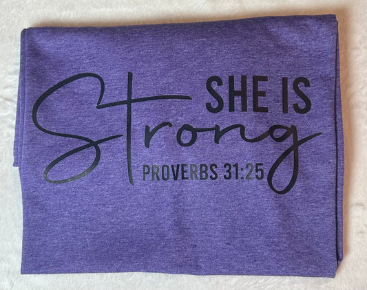 She is strong t shirt