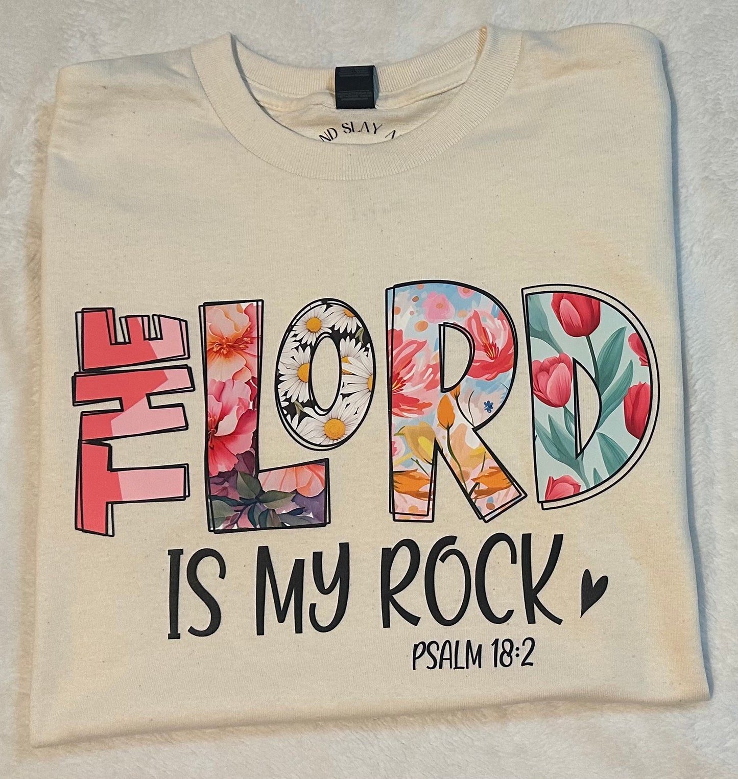 The Lord is my rock T-shirt