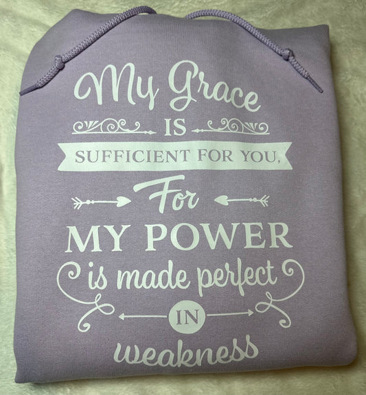 My grace is sufficient for you hoodie