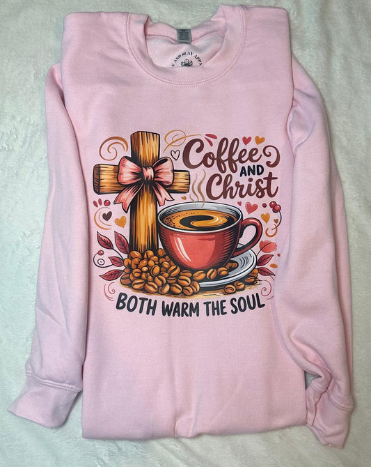 Coffee and Christ both warm the soul crew neck sweater