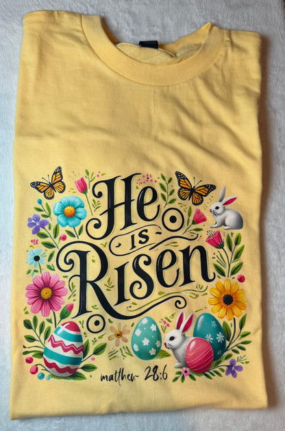 He has risen t shirt