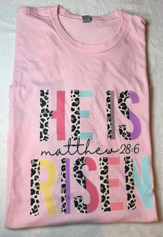 He is risen t shirt