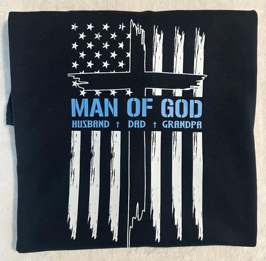 Man of God, Husband, Dad, Grandpa Shirt