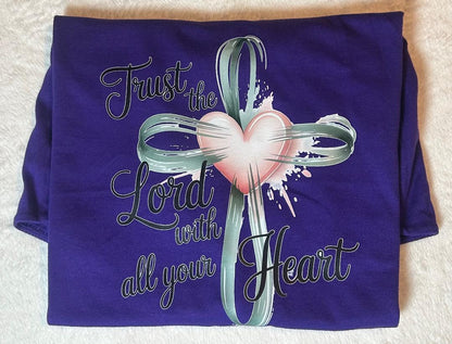 Trust the Lord with all your heart v neck t shirt