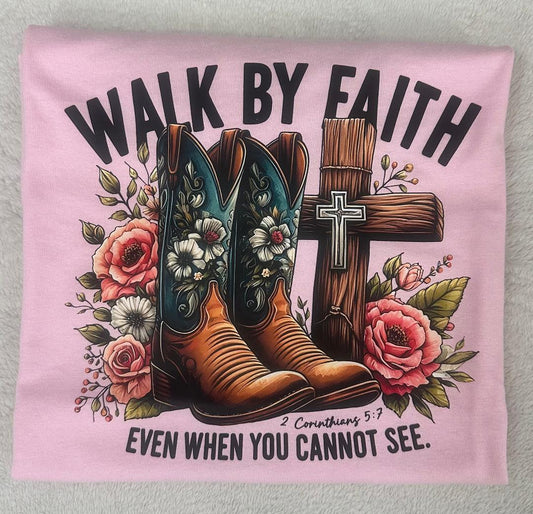 Walk by Faith pink T-shirt